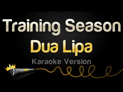 Dua Lipa - Training Season