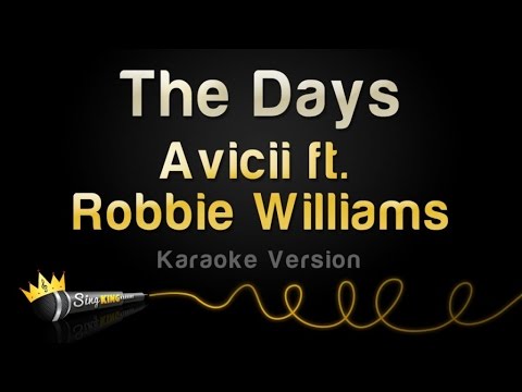 Avicii feat. Robbie Williams - The Days