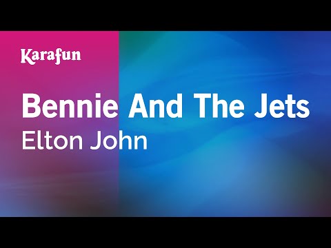Elton John - Bennie and the Jets