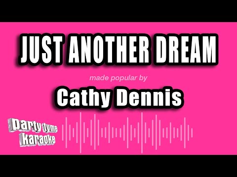 Cathy Dennis - Just Another Dream