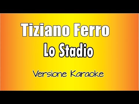 Tiziano Ferro - Lo Stadio