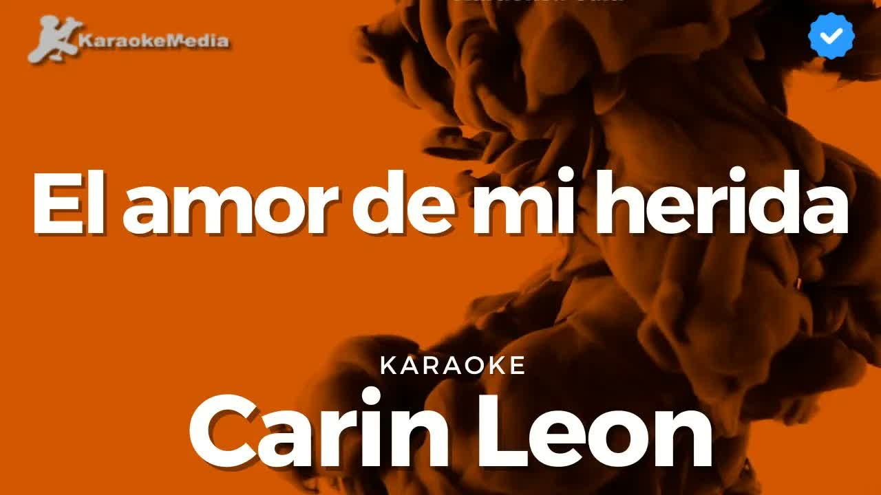 Carin Leon - El amor de mi herida