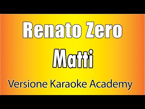 Renato Zero - Matti