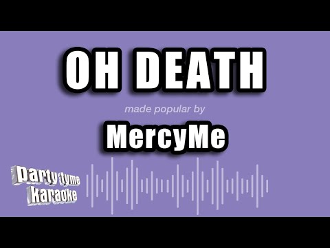 MercyMe - Oh Death