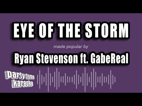 Ryan Stevenson feat. GabeReal - Eye of the Storm