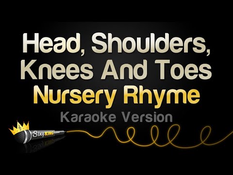 Nursery Rhyme - Head, Shoulders, Knees And Toes
