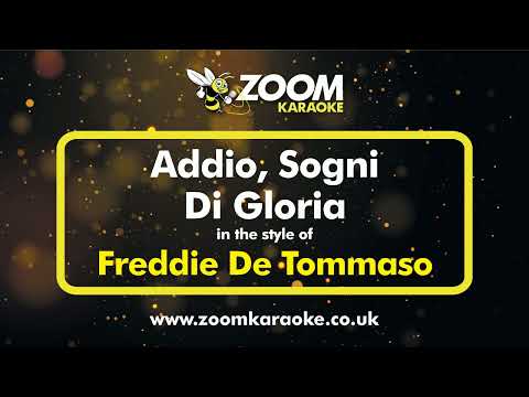 Freddie De Tommaso - Addio, Sogni Di Gloria
