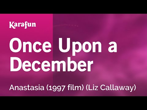 Anastasia (1997 film) (Liz Callaway) - Once Upon a December