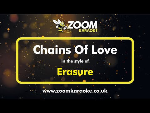Erasure - Chains Of Love