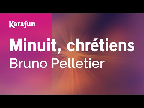 Bruno Pelletier - Minuit, chrétiens