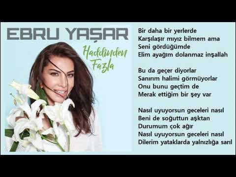 Ebru Yaşar - Nasıl Uyuyorsun