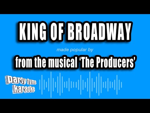 The Producers - King of Broadway