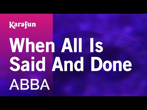 ABBA - When All Is Said And Done