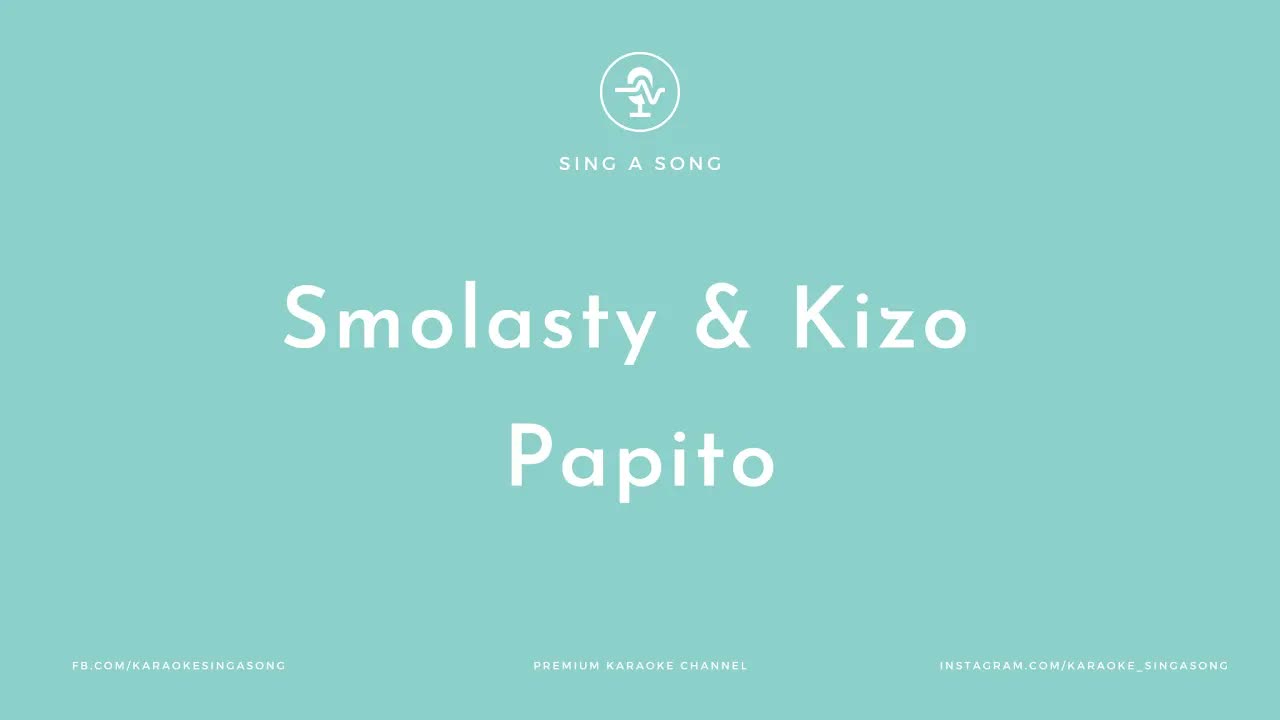 Smolasty & Kizo - Papito