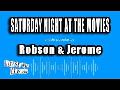 Robson & Jerome - Saturday Night At The Movies