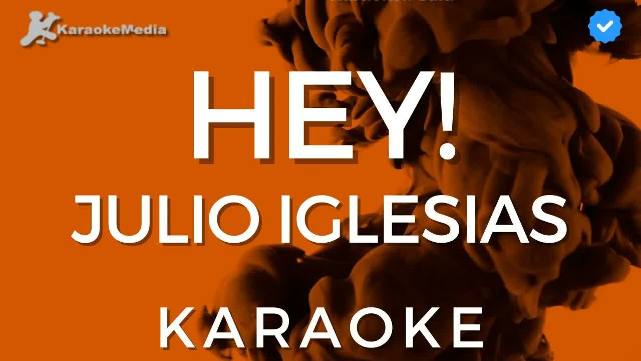 Julio Iglesias - Hey!