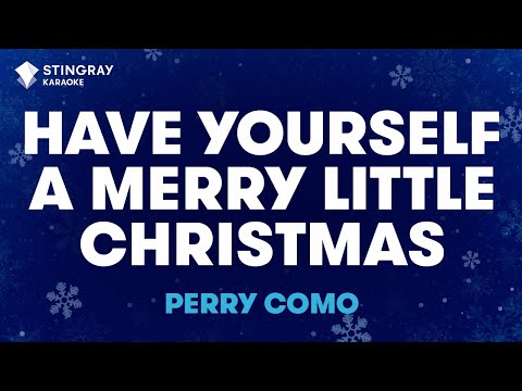 Perry Como - Have Yourself a Merry Little Christmas