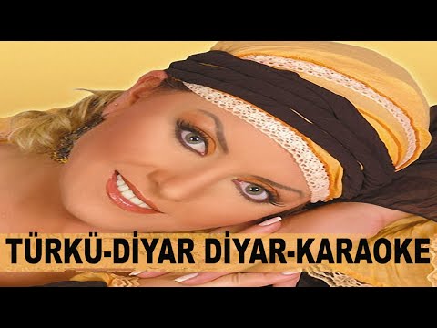 TÜRKÜ DİYAR DİYAR