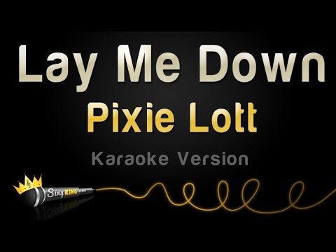 Pixie Lott - Lay Me Down
