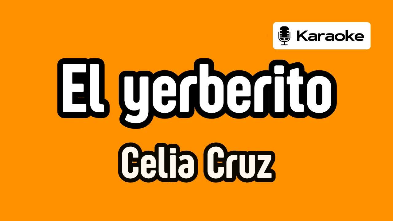 Celia Cruz - El Yerberito
