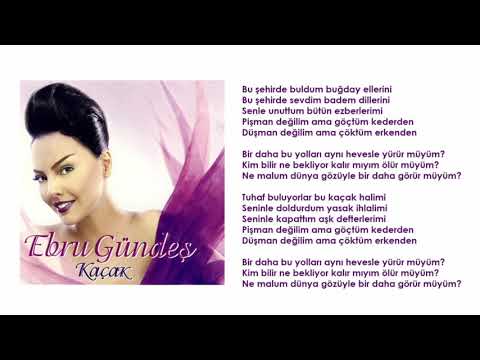 Ebru Gündeş - Kaçak