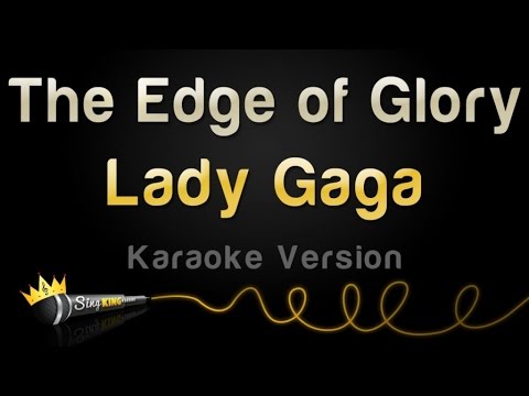 Lady Gaga - The Edge Of Glory
