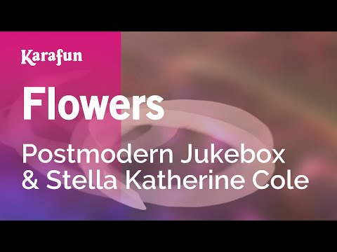 Postmodern Jukebox & Stella Katherine Cole - Flowers