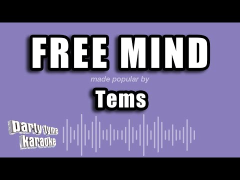 Tems - Free Mind