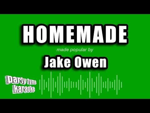 Jake Owen - Homemade