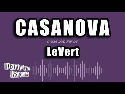LeVert - Casanova