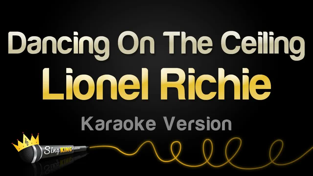 Lionel Richie - Dancing On The Ceiling