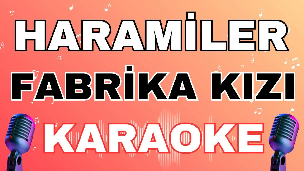 Haramiler - Fabrika Kızı