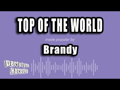 Brandy - Top of the World