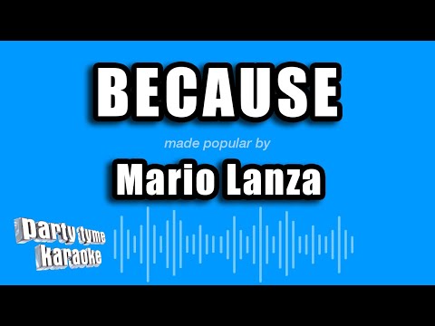 Mario Lanza - Because