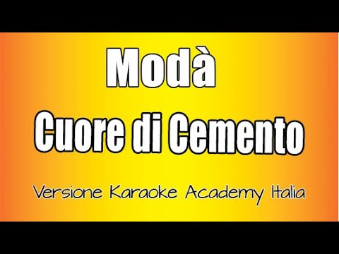 Moda' - Cuore Di Cemento