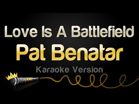 Pat Benatar - Love Is A Battlefield