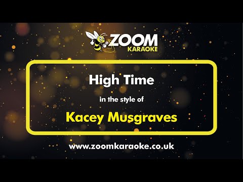 Kacey Musgraves - High Time