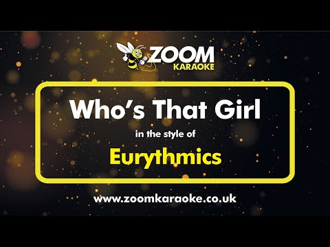 Eurythmics - Who's That Girl