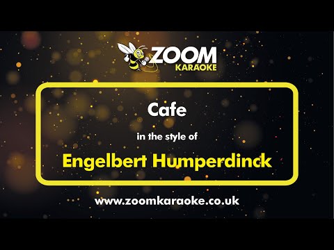 Engelbert Humperdinck - Cafe