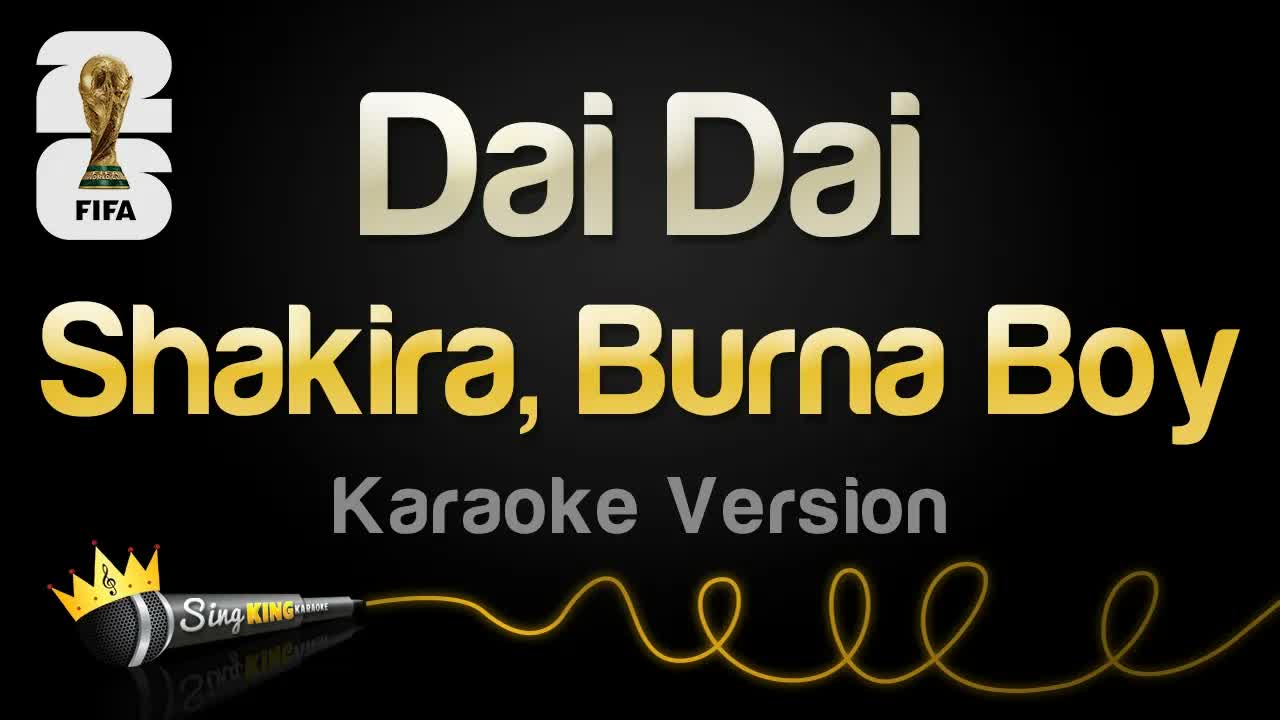 Shakira, Burna Boy - Dai Dai