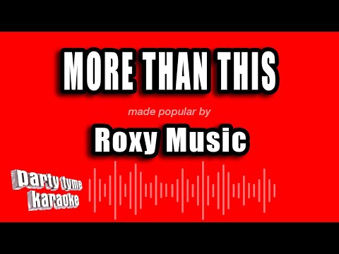 Roxy Music - More Than This