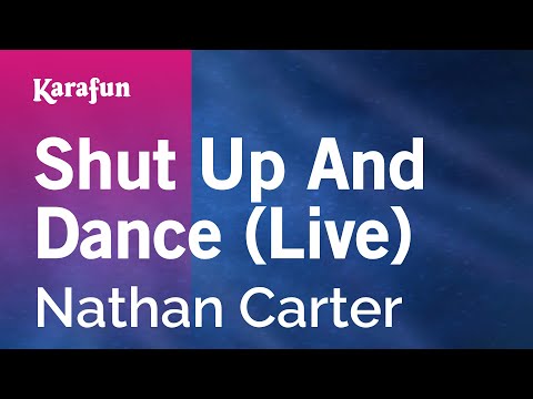 Nathan Carter - Shut Up And Dance (live)