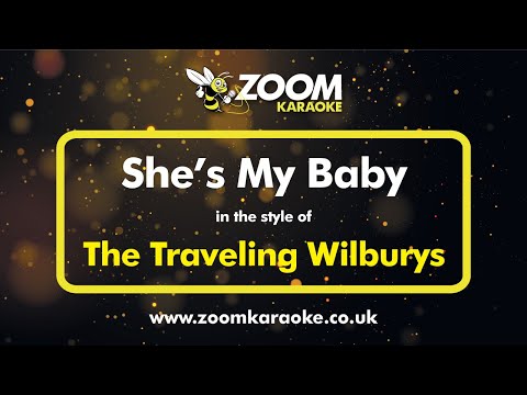 The Traveling Wilburys - She's My Baby