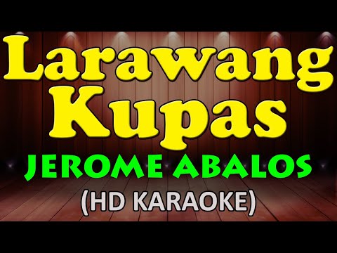 Jerome Abalos - LARAWANG KUPAS