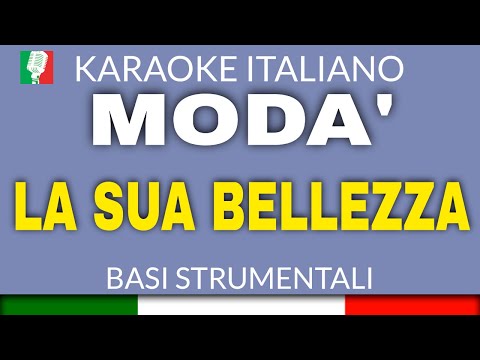 MODA' - LA SUA BELLEZZA