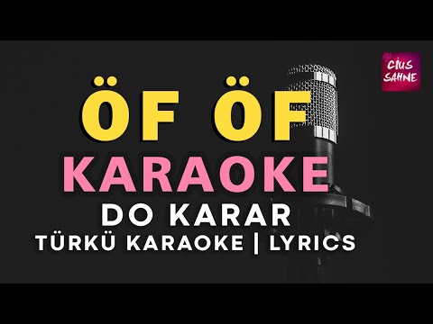 Öf Öf (Sen Gel Diyorsun) - Do