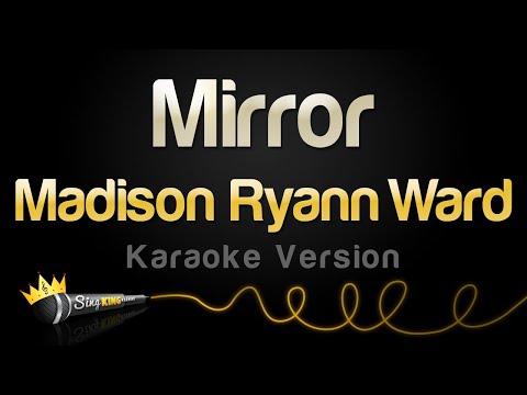 Madison Ryann Ward - Mirror