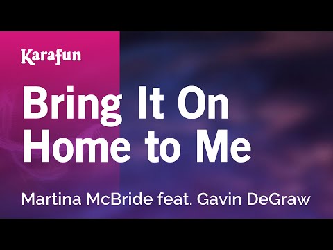 Martina McBride & Gavin DeGraw - Bring It On Home to Me