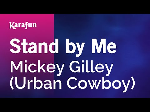 Mickey Gilley - Stand by Me