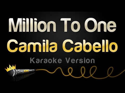 Camila Cabello - Million To One